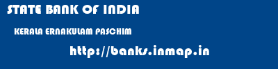 STATE BANK OF INDIA  KERALA ERNAKULAM PASCHIM   banks information 